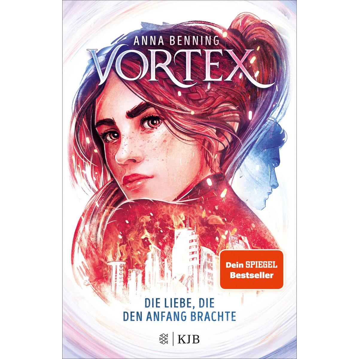 Vortex - Die Liebe, die den Anfang brachte Vortex - Die Liebe, die den Anfang brachte von FISCHER Sauerländer