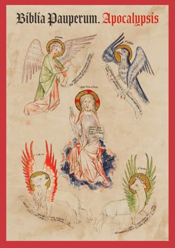 Vorzugsausgabe: Biblia Pauperum Apocalypsis: Limitierte Edition. Handgebunden in Leinen von Favoritenpresse GmbH