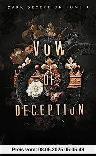 Vow of deception (Dark Deception #1) - mariage, mafia & dark romance