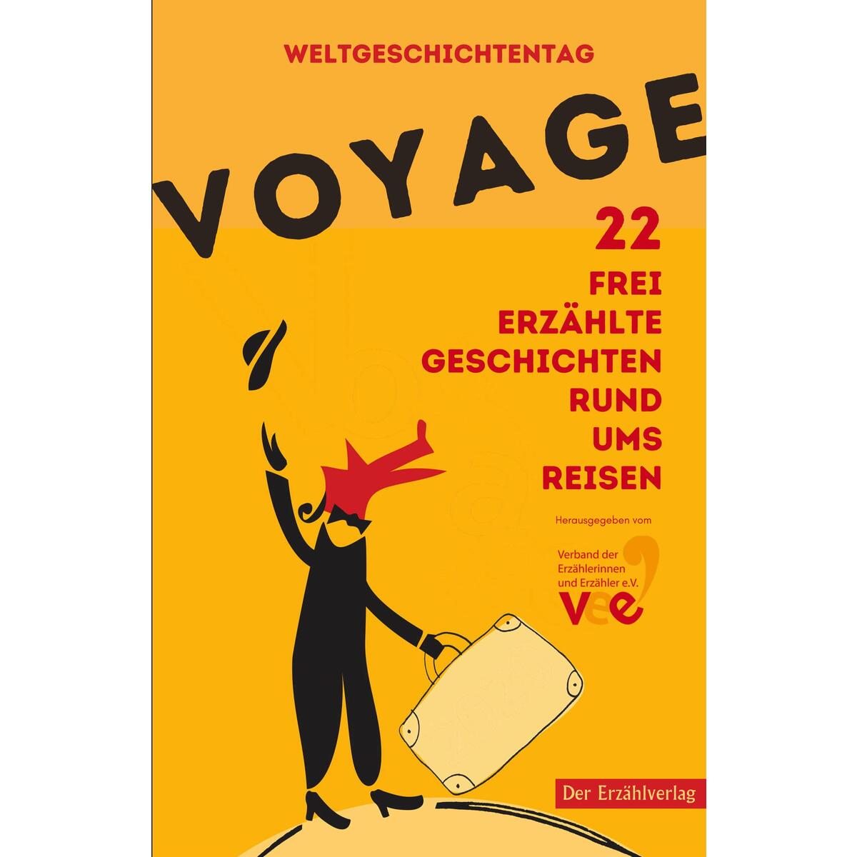 Voyage Voyage von Der Erzählverlag