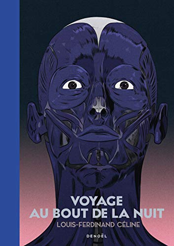 Voyage au bout de la nuit: Édition anniversaire Voyage au bout de la nuit: Édition anniversaire von TASCHEN