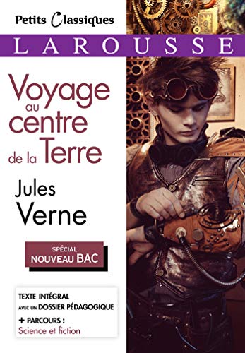 Voyage au centre de la terre (Spécial Bac)