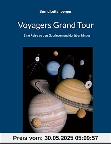 Voyagers Grand Tour: Eine Reise zu den Gasriesen und darüber hinaus