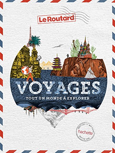 Voyages: Tout un monde a explorer Voyages: Tout un monde a explorer