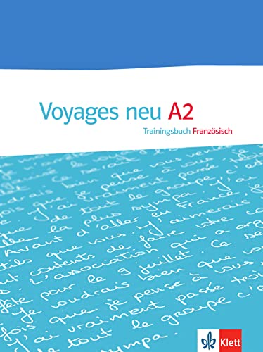 Voyages neu A2: Trainingsbuch von Klett
