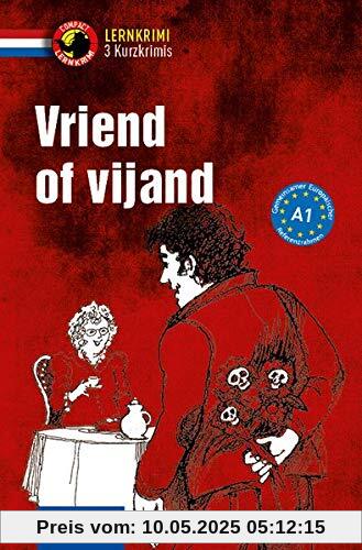Vriend of vijand: Niederländisch A1
