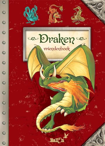 Vriendenboek Draken (Vriendenboek, 1) von Ballon Kids