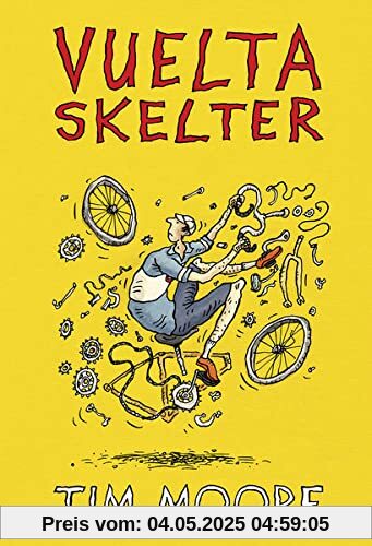 Vuelta Skelter: Ein Mann, ein Rad und eine denkwürdige Spanien-Rundfahrt