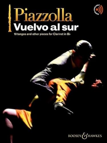 Vuelvo al sur: 10 tangos and other pieces for Clarinet in Bb. Klarinette; Klavier ad libitum. Vuelvo al sur: 10 tangos and other pieces for Clarinet in Bb. Klarinette; Klavier ad libitum.