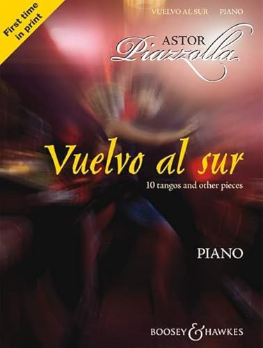 Vuelvo al sur: Zehn Tangos und andere Stücke. Klavier.