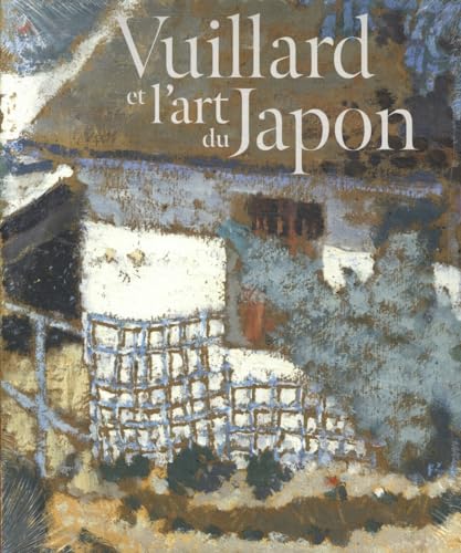 Vuillard et l'art du Japon von Snoeck Publishers