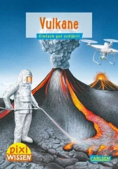 Vulkane / Pixi Wissen Bd.6 von Carlsen