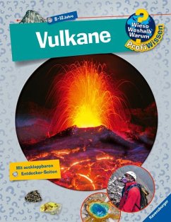 Vulkane / Wieso? Weshalb? Warum? - Profiwissen Bd.25 von Ravensburger Verlag
