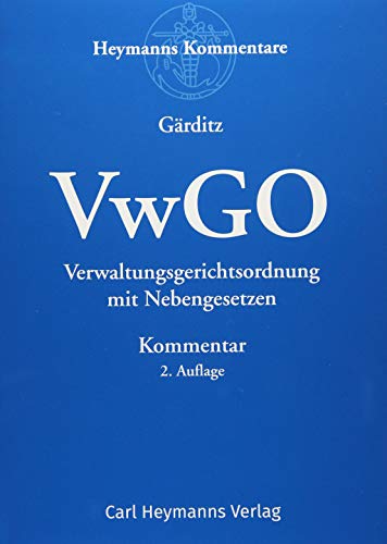 VwGO Kommentar: Verwaltungsgerichtsordnung mit Nebengesetzen - Kommentar