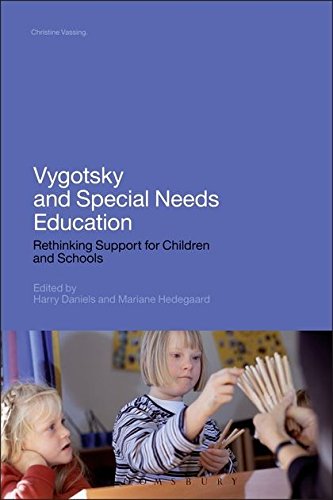 Vygotsky and Special Needs Education: Rethinking Support for Children and Schools von Continuum