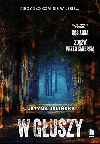 W głuszy