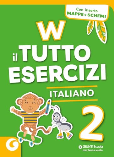 W il tutto esercizi. Italiano. Per la Scuola elementare. Con espansione online (Vol. 2) von Giunti Scuola