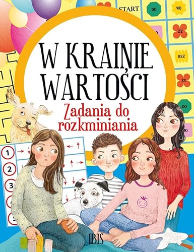 W krainie wartości.: Zadania do rozkminiania von Ibis