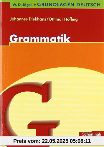 W.-D. Jägel Grundlagen Deutsch: Grammatik