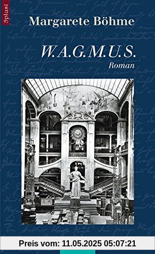 W.A.G.M.U.S.: Roman