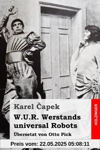 W.U.R. Werstands universal Robots