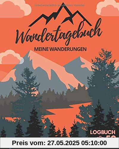 WANDERTAGEBUCH | Meine Wanderungen | Logbuch für 50 Wanderungen: STEMPELBUCH, WANDERBUCH und TOURENBUCH für Wanderer | Zum Ausfüllen | Zusätzlich 80 Stempel & 36 Gipfel