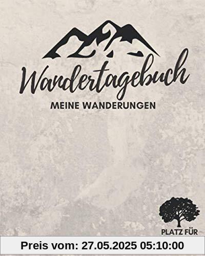 WANDERTAGEBUCH | Meine Wanderungen | Platz für 50 Wanderungen: Wanderbuch, Logbuch, Stempelbuch & Tourenbuch für das WANDERN | Zum Ausfüllen | Zusätzlich 80 Stempel & 36 Gipfel