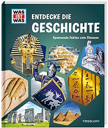 WAS IST WAS Entdecke die Geschichte / Steinzeit / altes Ägypten / antikes Griechenland / Wikinger / Mittelalter / Piraten / Geschichtsbuch für Kinder ab 8 Jahren: Spannende Fakten zum Staunen