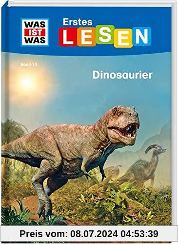 WAS IST WAS Erstes Lesen Band 13. Dinosaurier