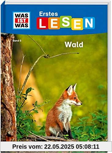 WAS IST WAS Erstes Lesen Band 6. Wald WAS IST WAS Erstes Lesen Band 6. Wald