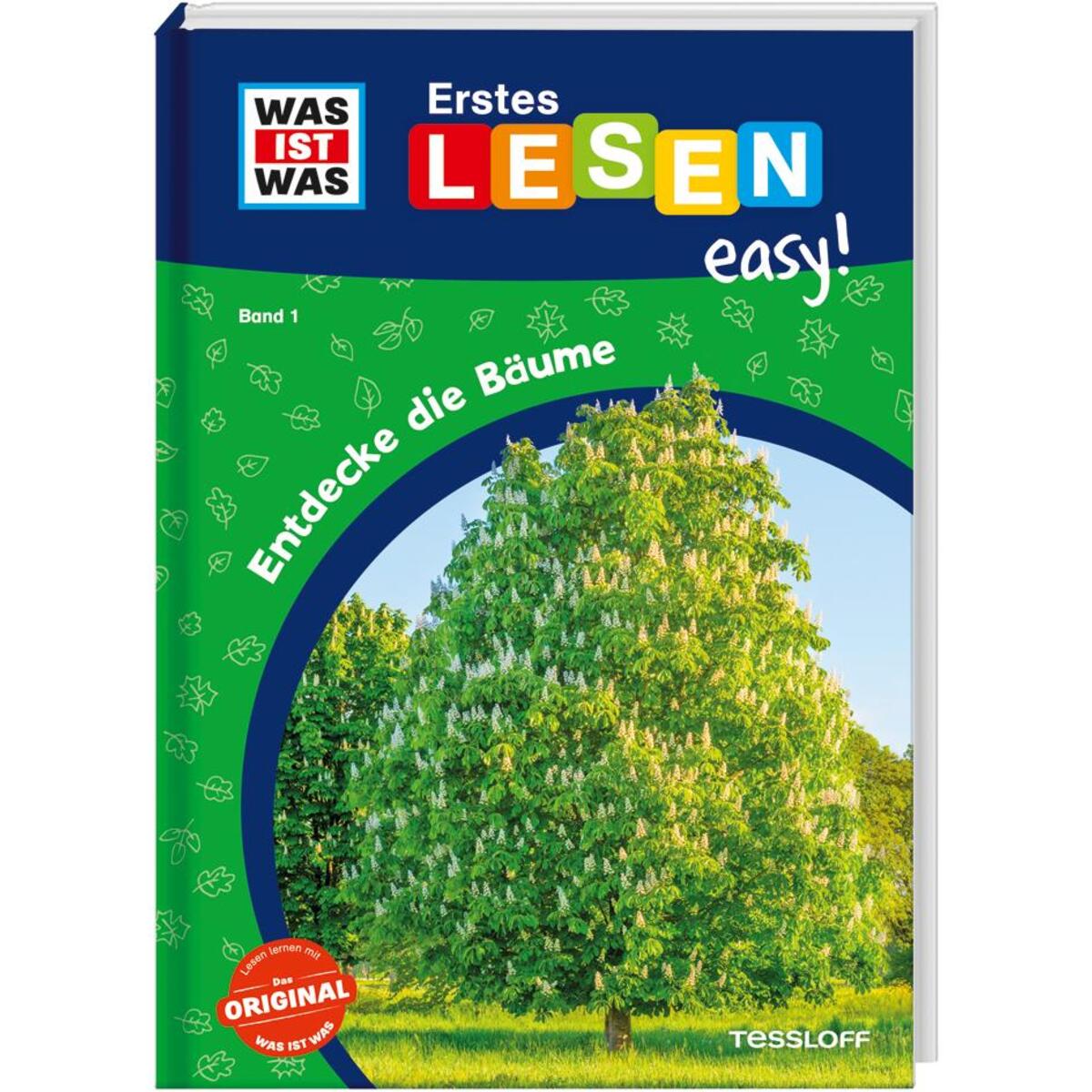 WAS IST WAS Erstes Lesen easy! Band 1. Entdecke die Bäume WAS IST WAS Erstes Lesen easy! Band 1. Entdecke die Bäume von Tessloff Verlag