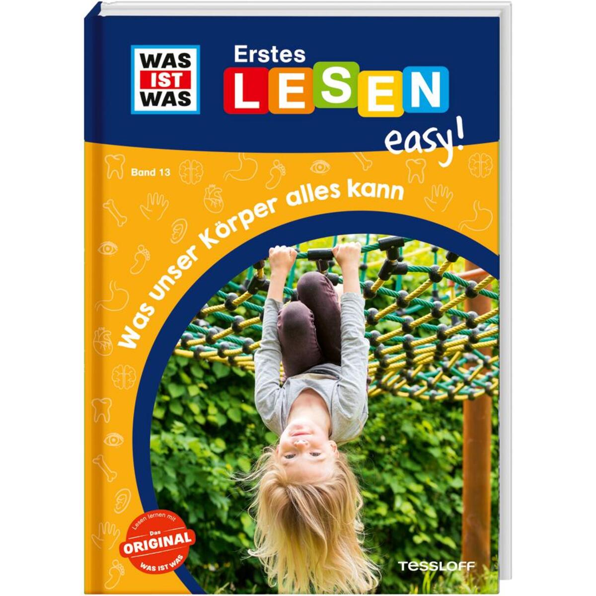 WAS IST WAS Erstes Lesen easy! Band 13. Was unser Körper alles kann WAS IST WAS Erstes Lesen easy! Band 13. Was unser Körper alles kann von Tessloff Verlag