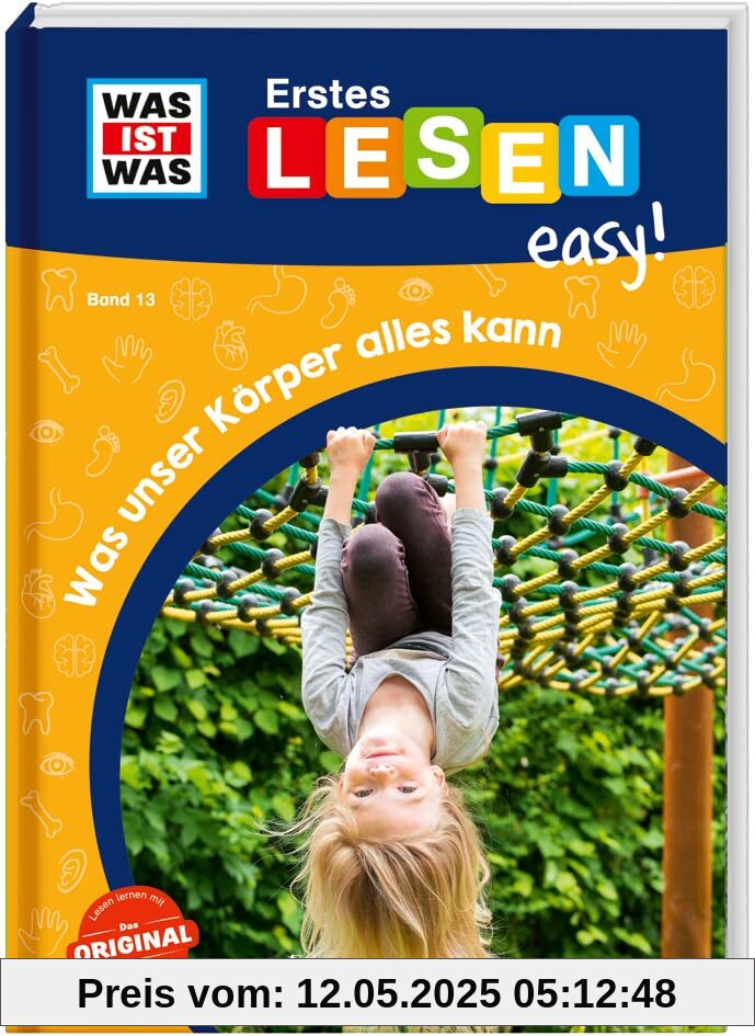 WAS IST WAS Erstes Lesen easy! Band 13. Was unser Körper alles kann