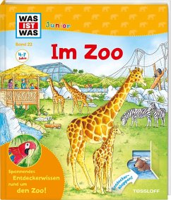 Im Zoo / Was ist was junior Bd.22 von Tessloff / Tessloff Verlag Ragnar Tessloff GmbH & Co. KG