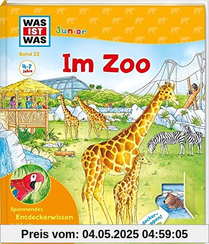 WAS IST WAS Junior Band 22. Im Zoo: Welche Tiere leben im Zoo? Was fressen die Eisbären? Wer ist nachts wach? (WAS IST WAS Junior Sachbuch)