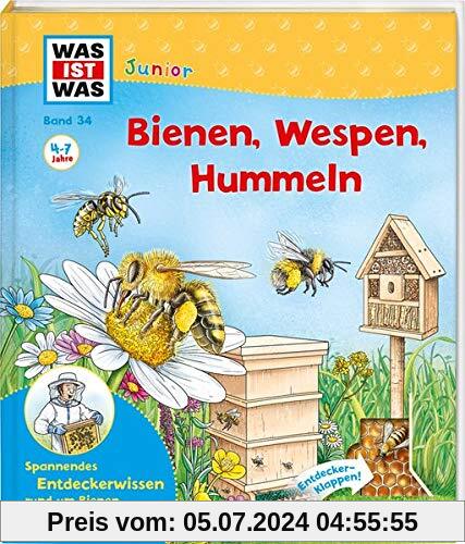 WAS IST WAS Junior Band 34 Bienen, Wespen, Hummeln (WAS IST WAS Junior Sachbuch, Band 34)