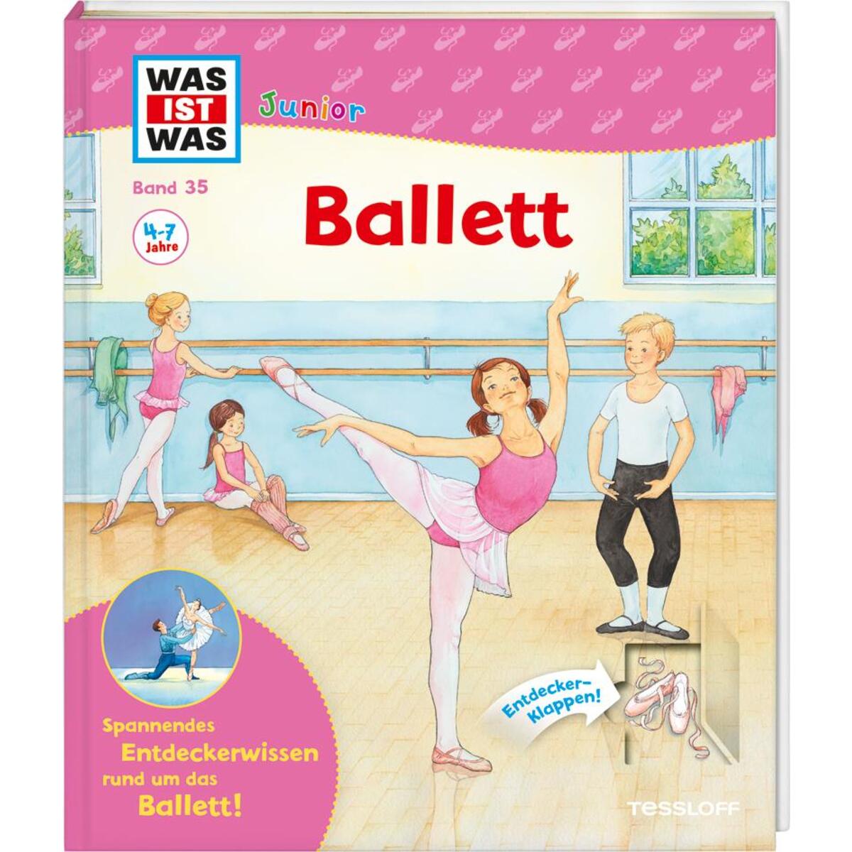 WAS IST WAS Junior Band 35 Ballett WAS IST WAS Junior Band 35 Ballett von Tessloff Verlag