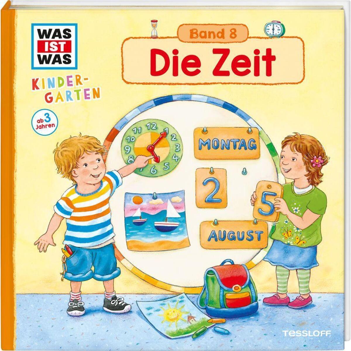 WAS IST WAS Kindergarten, Band 8. Die Zeit WAS IST WAS Kindergarten, Band 8. Die Zeit von Tessloff Verlag