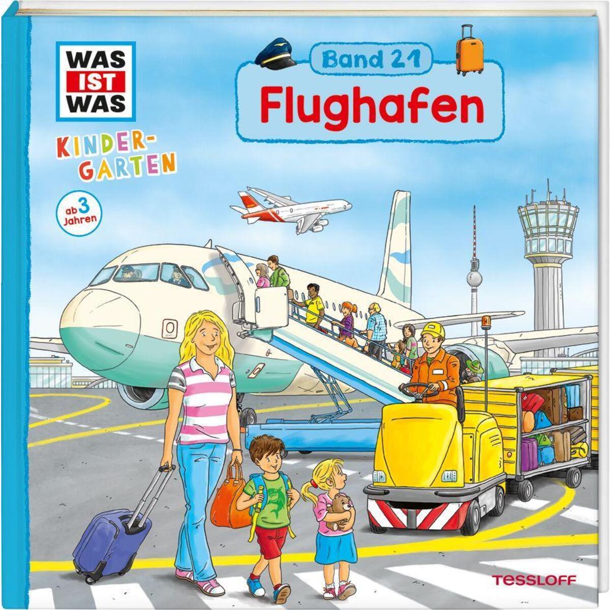 WAS IST WAS Kindergarten Band 21. Flughafen WAS IST WAS Kindergarten Band 21. Flughafen von Tessloff Verlag