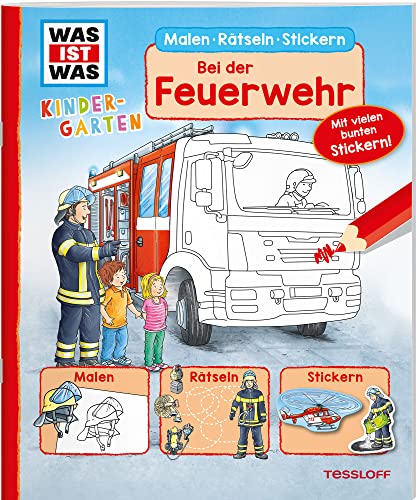 WAS IST WAS Kindergarten Malen Rätseln Stickern Bei der Feuerwehr