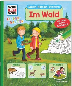 WAS IST WAS Kindergarten. Im Wald von Tessloff / Tessloff Verlag Ragnar Tessloff GmbH & Co. KG