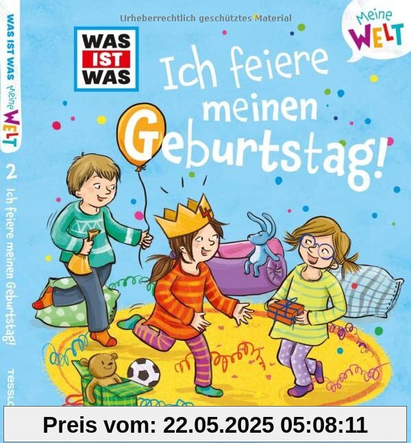 WAS IST WAS Meine Welt Bd. 2, Ich feiere meinen Geburtstag!