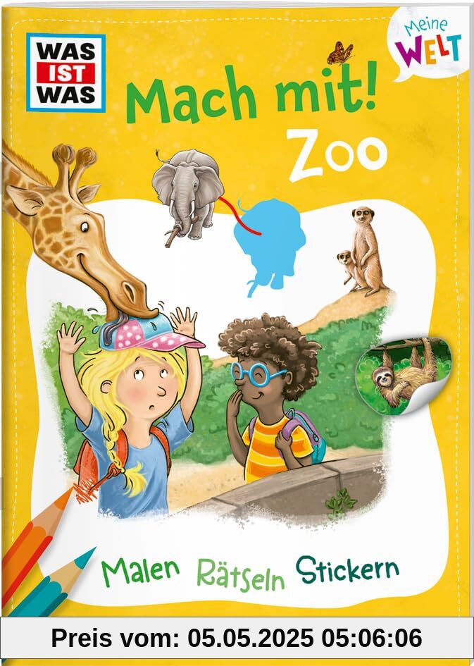 WAS IST WAS Meine Welt Mach mit! Zoo