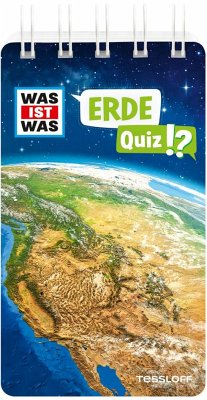 WAS IST WAS Quiz Erde von Tessloff / Tessloff Verlag Ragnar Tessloff GmbH & Co. KG