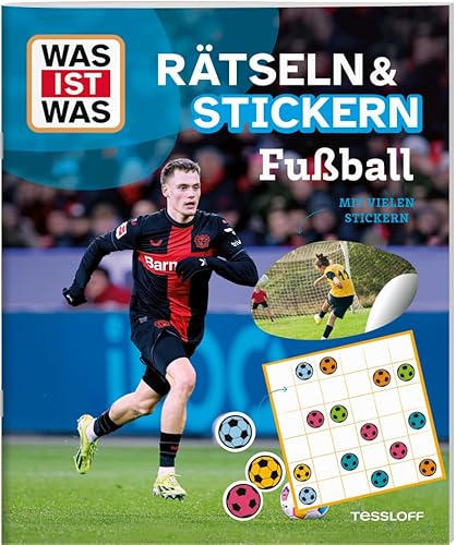 WAS IST WAS Rätseln und Stickern: Fußball | bunter Rätselmix | viele Sticker zum Lösen der Aufgaben | Ab 8 Jahren WAS IST WAS Rätseln und Stickern: Fußball | bunter Rätselmix | viele Sticker zum Lösen der Aufgaben | Ab 8 Jahren