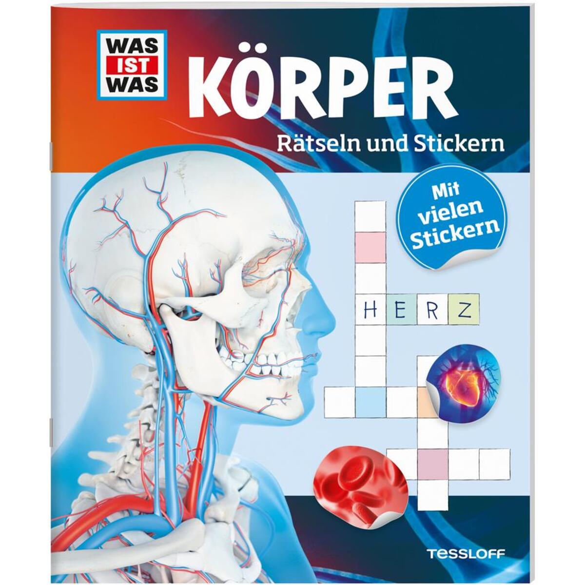 WAS IST WAS Rätseln und Stickern: Körper von Tessloff Verlag