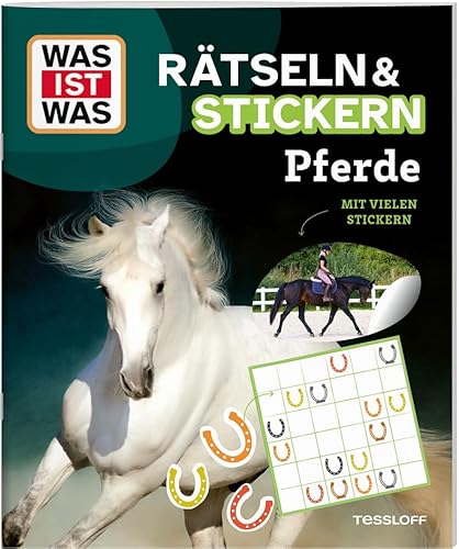 WAS IST WAS Rätseln und Stickern: Pferde WAS IST WAS Rätseln und Stickern: Pferde von WAS IST WAS