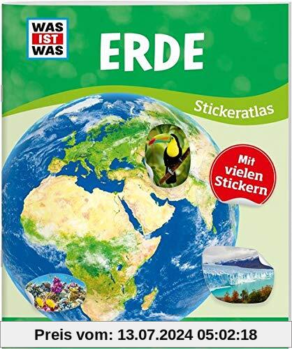WAS IST WAS Sticker-Atlas Erde: Über 100 Sticker, Infos zu Kontinenten, Tieren und Sehenswürdigkeiten und