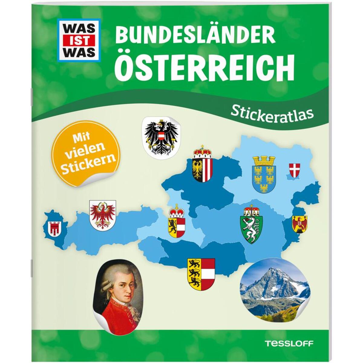 WAS IST WAS Stickeratlas Bundesländer Österreich WAS IST WAS Stickeratlas Bundesländer Österreich von Tessloff Verlag