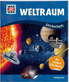 WAS IST WAS Stickerheft Weltraum von Tessloff / Tessloff Verlag Ragnar Tessloff GmbH & Co. KG